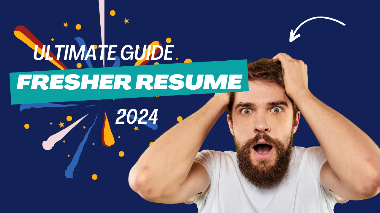 ultimate-guide-to-fresher-resume