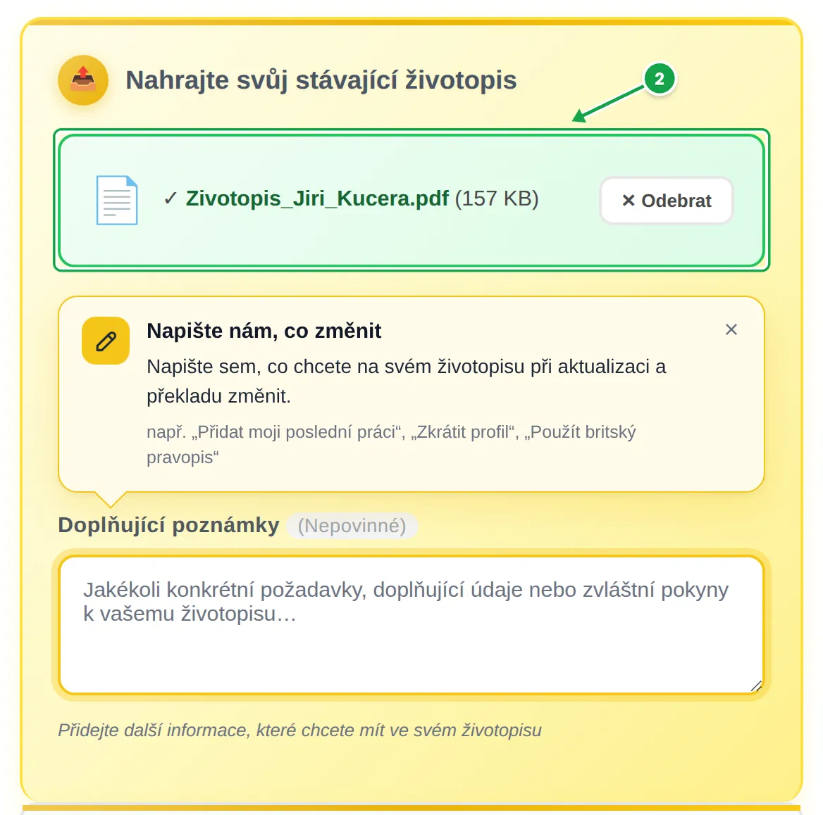 Oblast pro nahrání v generátoru MyEasyCV: přiložený soubor Zivotopis_Jiri_Kucera.pdf označený jako krok 2, pod ním karta „Napište nám, co změnit“ a prázdné pole poznámek