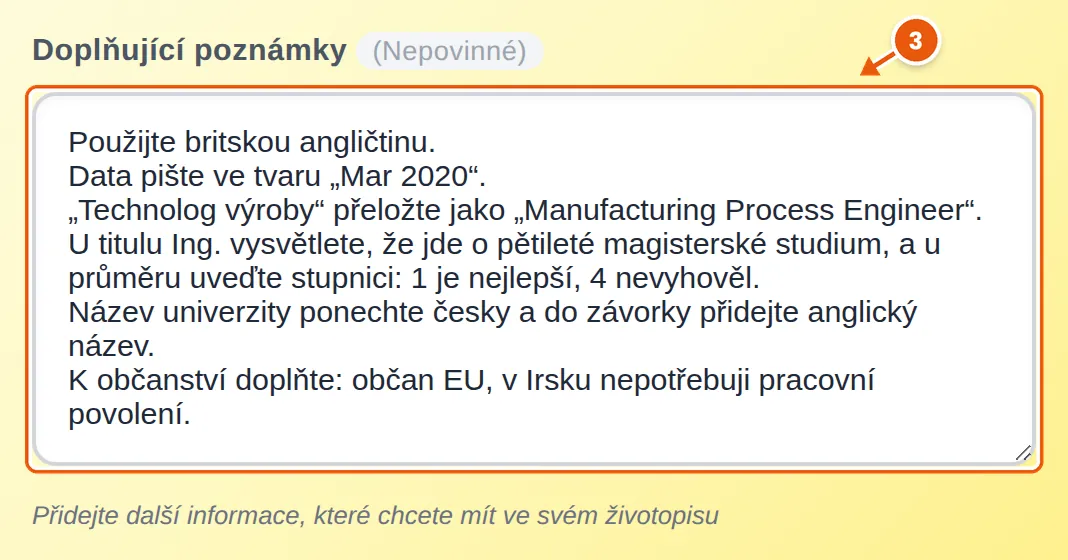 Pole Doplňující poznámky se šesti pokyny: britská angličtina, data ve tvaru „Mar 2020“, překlad pozice, vysvětlení titulu Ing. a průměru, název univerzity česky s anglickým názvem a doplnění o občanství EU