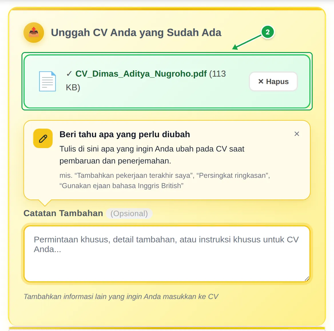 Bagian unggah di pembuat CV MyEasyCV: file CV_Dimas_Aditya_Nugroho.pdf terlampir dan ditandai sebagai langkah 2, di bawahnya kartu “Beri tahu apa yang perlu diubah” dan kolom Catatan Tambahan yang masih kosong