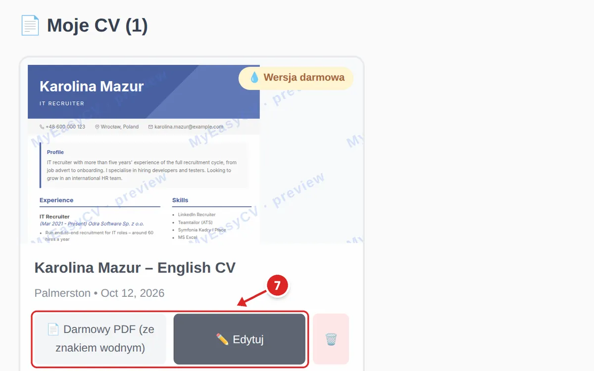 CV „Karolina Mazur – English CV” zapisane w panelu; przyciski Darmowy PDF (ze znakiem wodnym) i Edytuj oznaczone jako krok 7