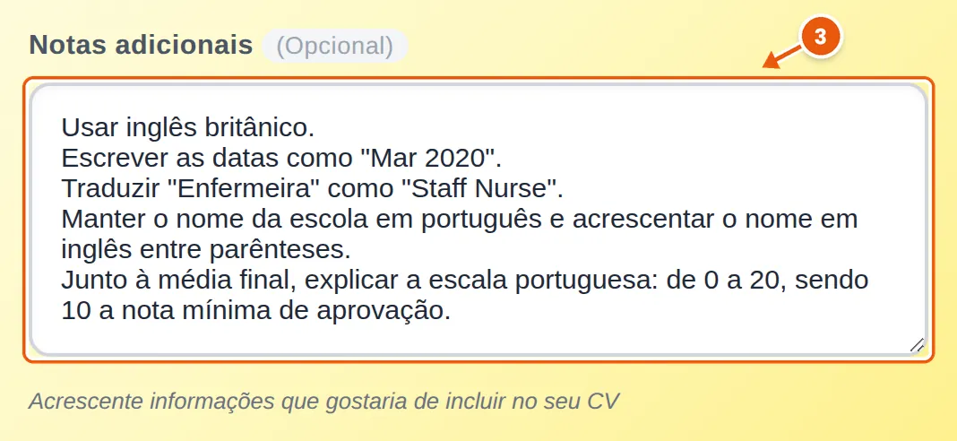 Campo Notas adicionais com cinco instruções: inglês britânico, datas como «Mar 2020», a tradução do cargo, o nome da escola em português e a explicação da escala de 0 a 20