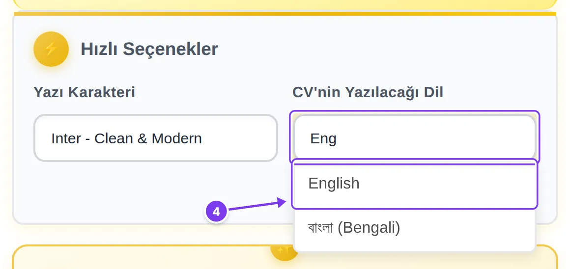CV'nin Yazılacağı Dil alanına «Eng» yazılmış, filtrelenen listenin başında English seçeneği; 4. adım olarak işaretli