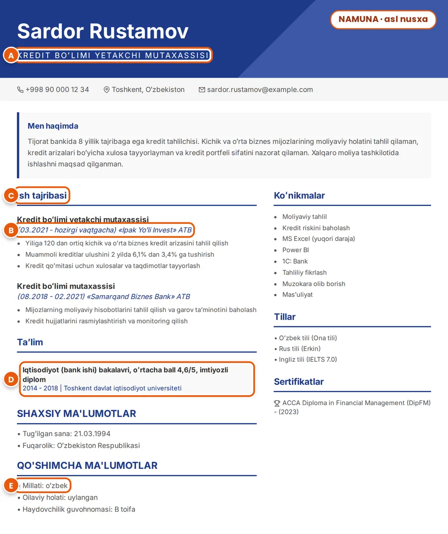 Namuna: Sardor Rustamovning toʻqima oʻzbekcha rezyumesi; lavozim, sanalar, boʻlim sarlavhasi, diplom va millat qatori A dan E gacha belgilangan