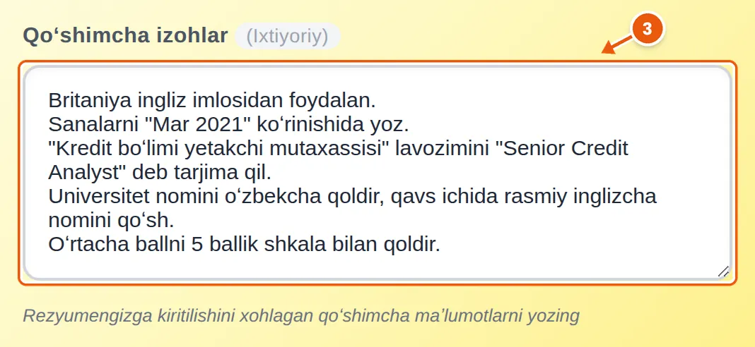 Beshta koʻrsatma yozilgan Qoʻshimcha izohlar maydoni: Britaniya imlosi, «Mar 2021» sana formati, lavozim tarjimasi, universitet nomi va 5 ballik shkala