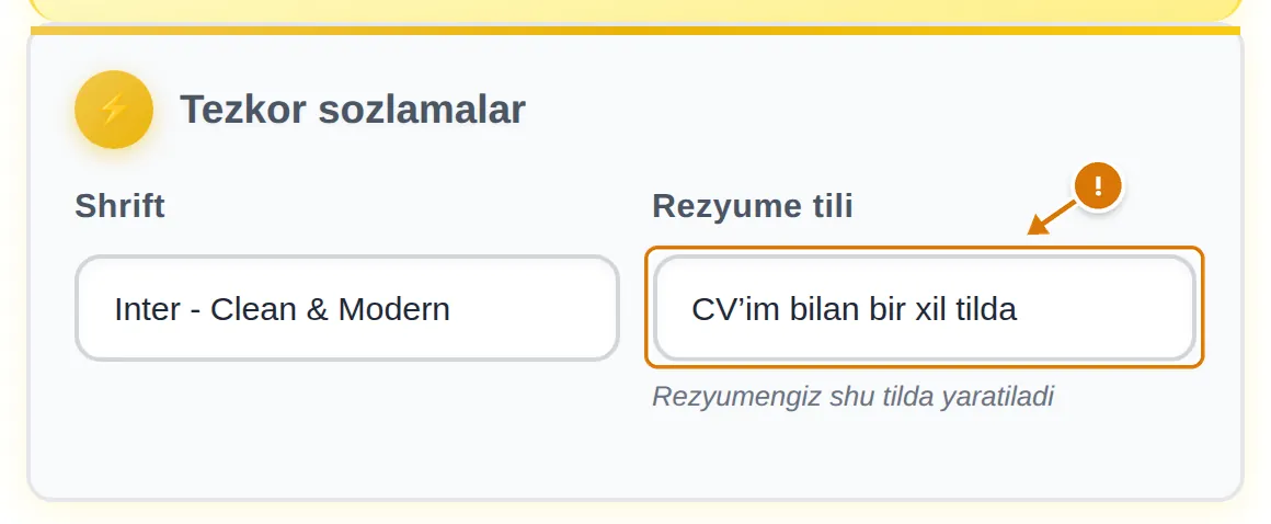 «CV’im bilan bir xil tilda» tanlangan Rezyume tili maydoni, ogohlantirish belgisi bilan