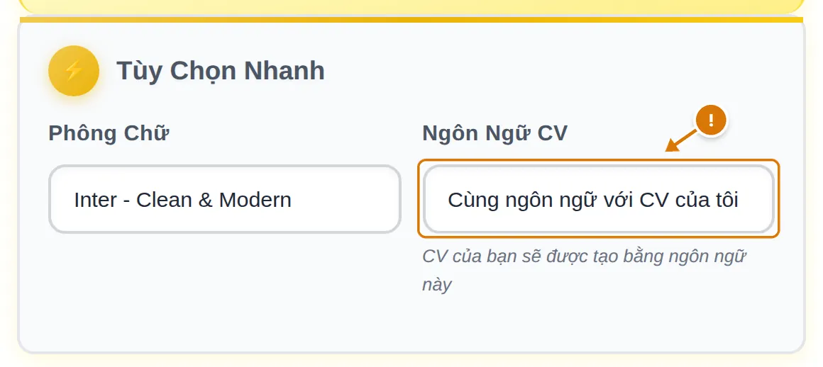 Ô Ngôn Ngữ CV đang chọn “Cùng ngôn ngữ với CV của tôi”, có dấu cảnh báo